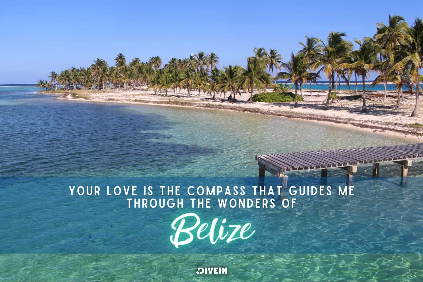 belize love captions